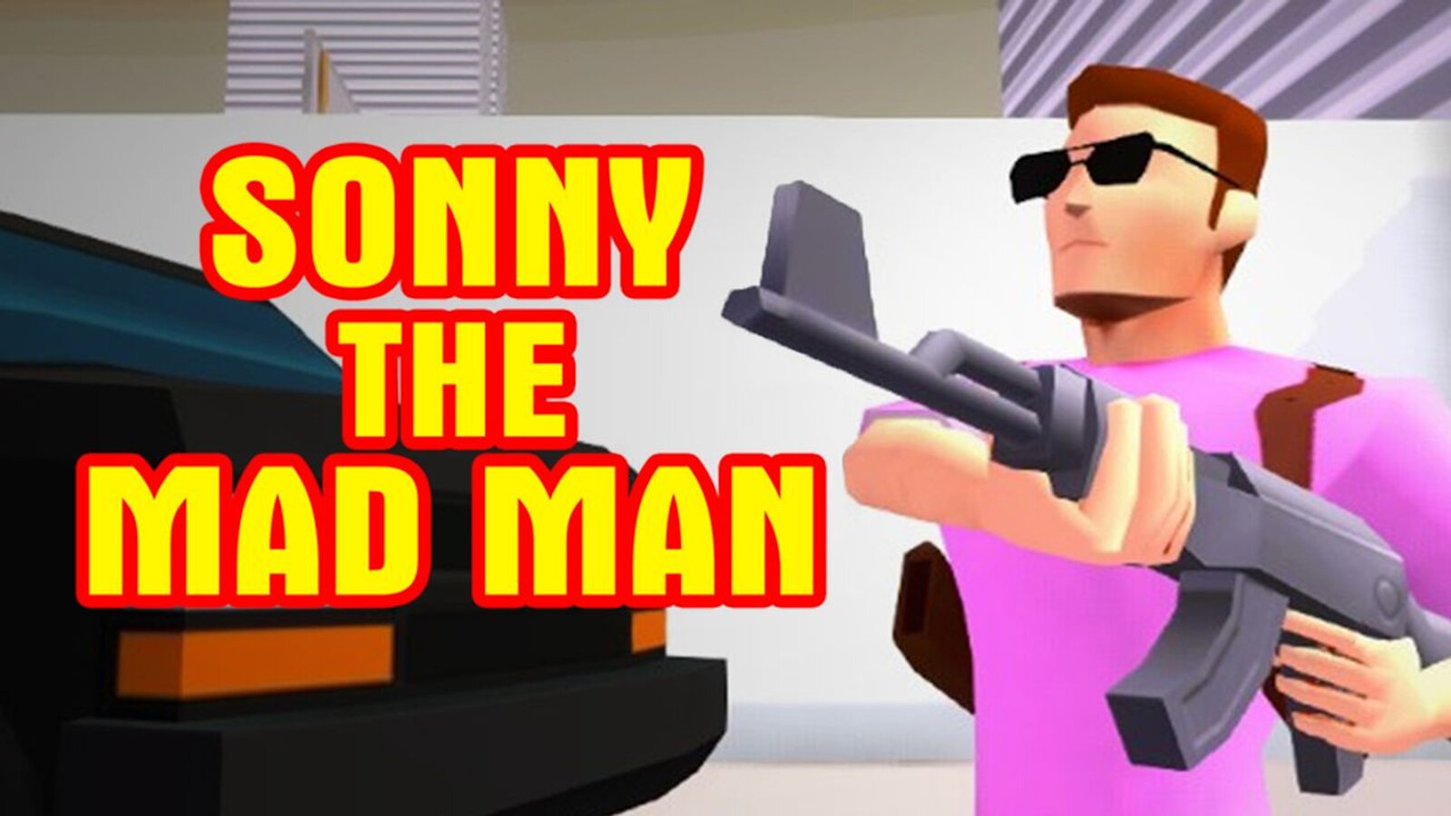 Sonny The Mad Man: Casual Arcade Shooter