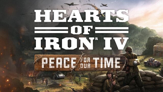 Hearts of Iron IV: Peace For Our Time