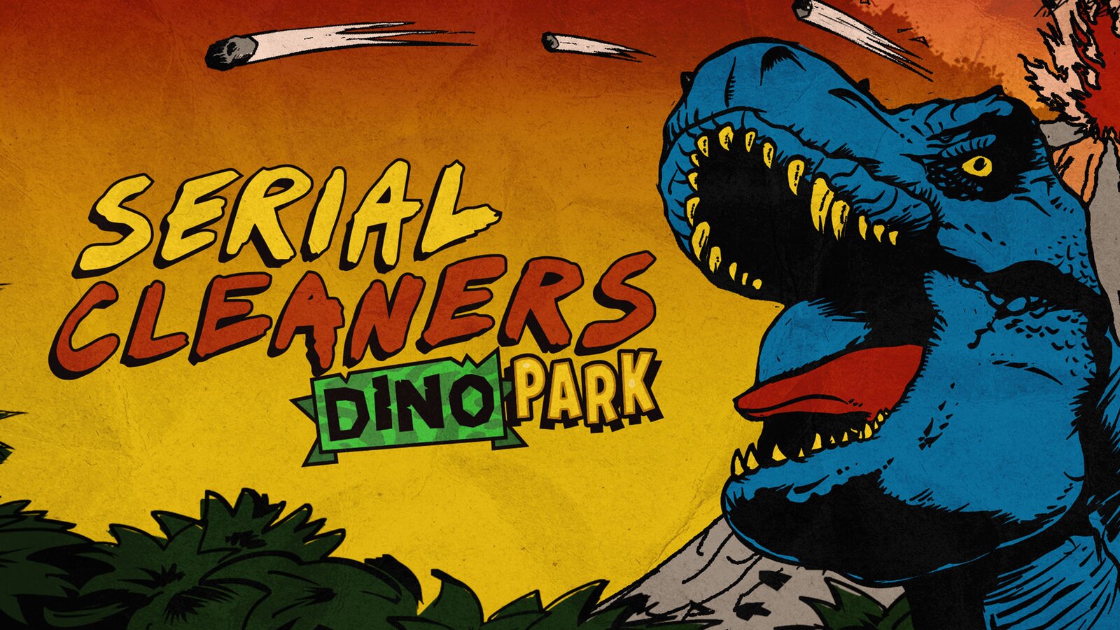 Serial Cleaners - Dino Park