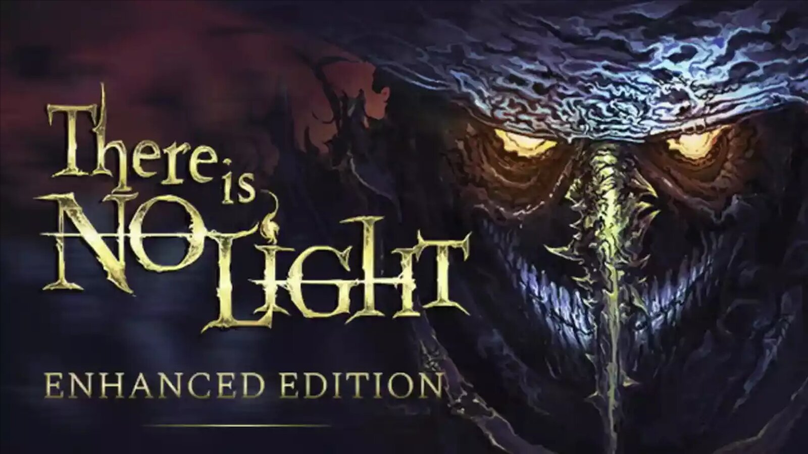 There Is No Light: Enhanced Edition