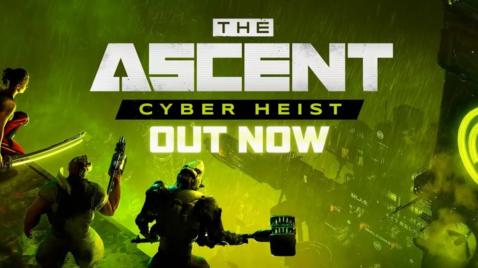 The Ascent - Cyber Heist