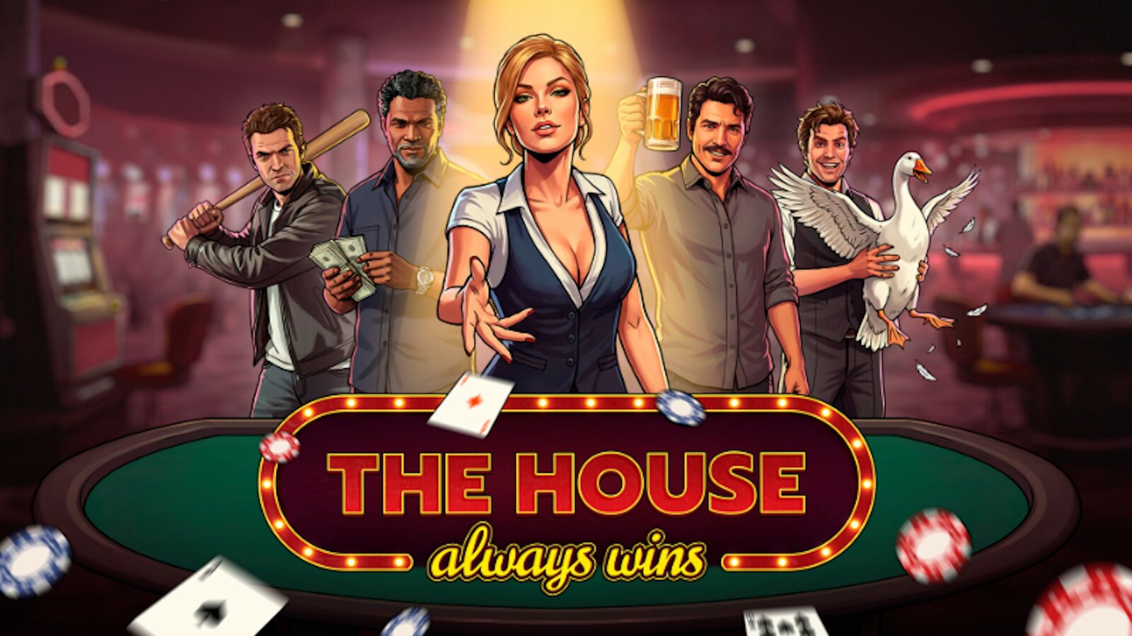 The House Always Wins