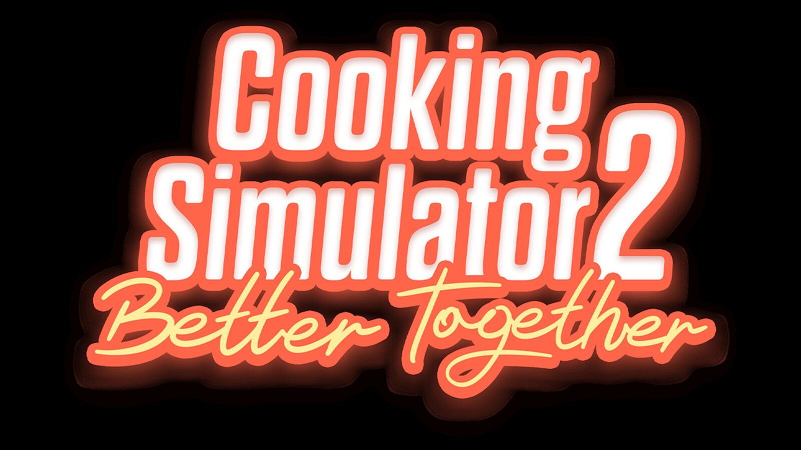 Cooking Simulator 2: Better Together