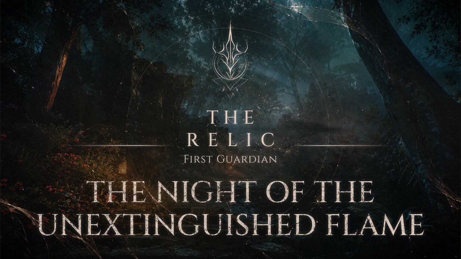 The Relic: First Guardian - The Night of the Unextinguished Flame