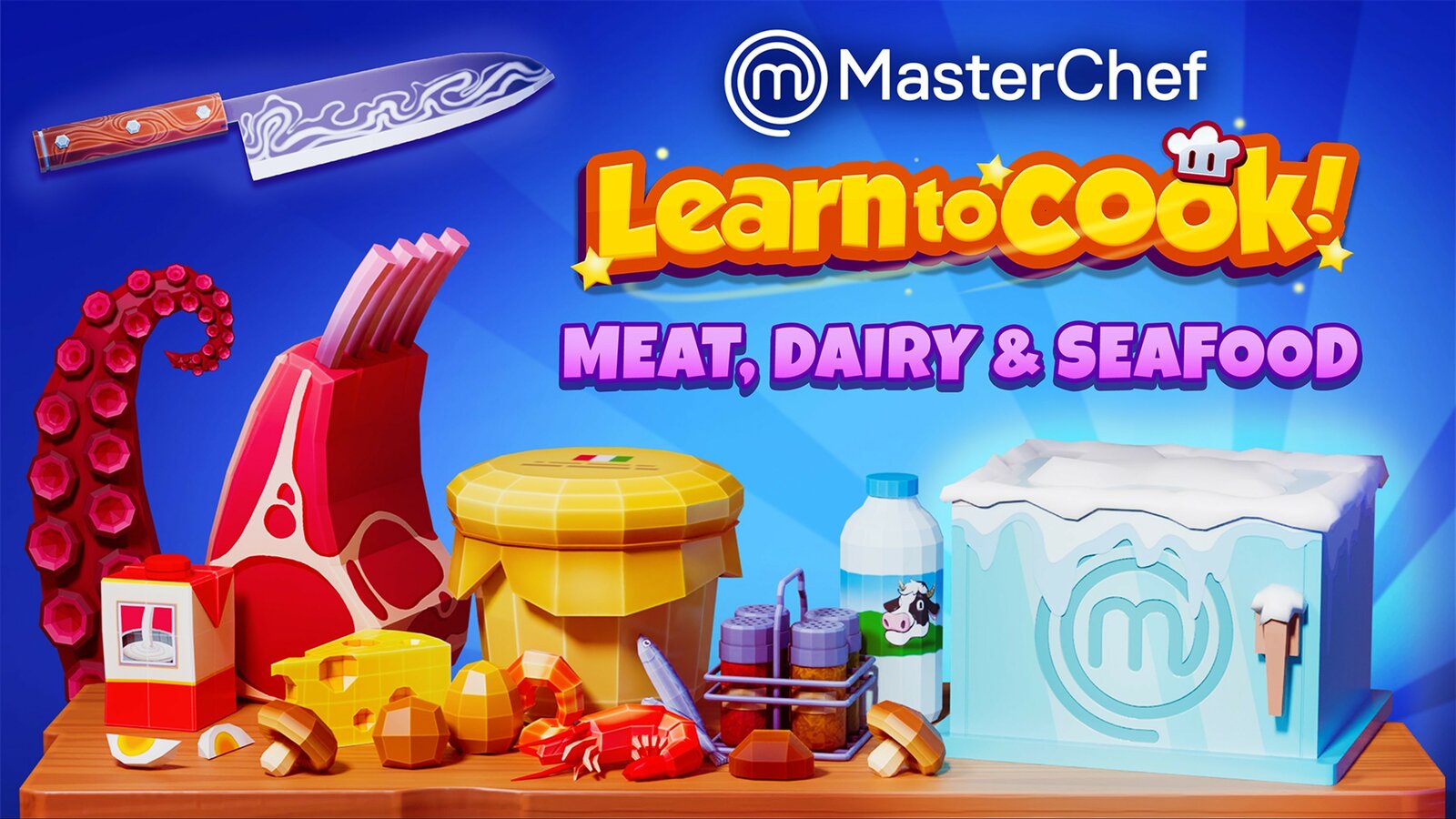 MasterChef: Learn to Cook! - Meat, Dairy & Seafood
