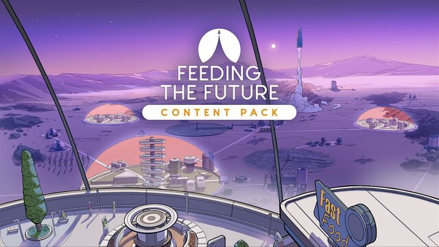 Surviving Mars: Relaunched - Feeding the Future