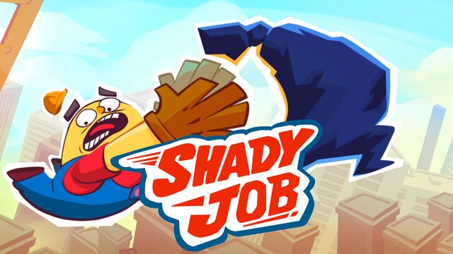 Shady job