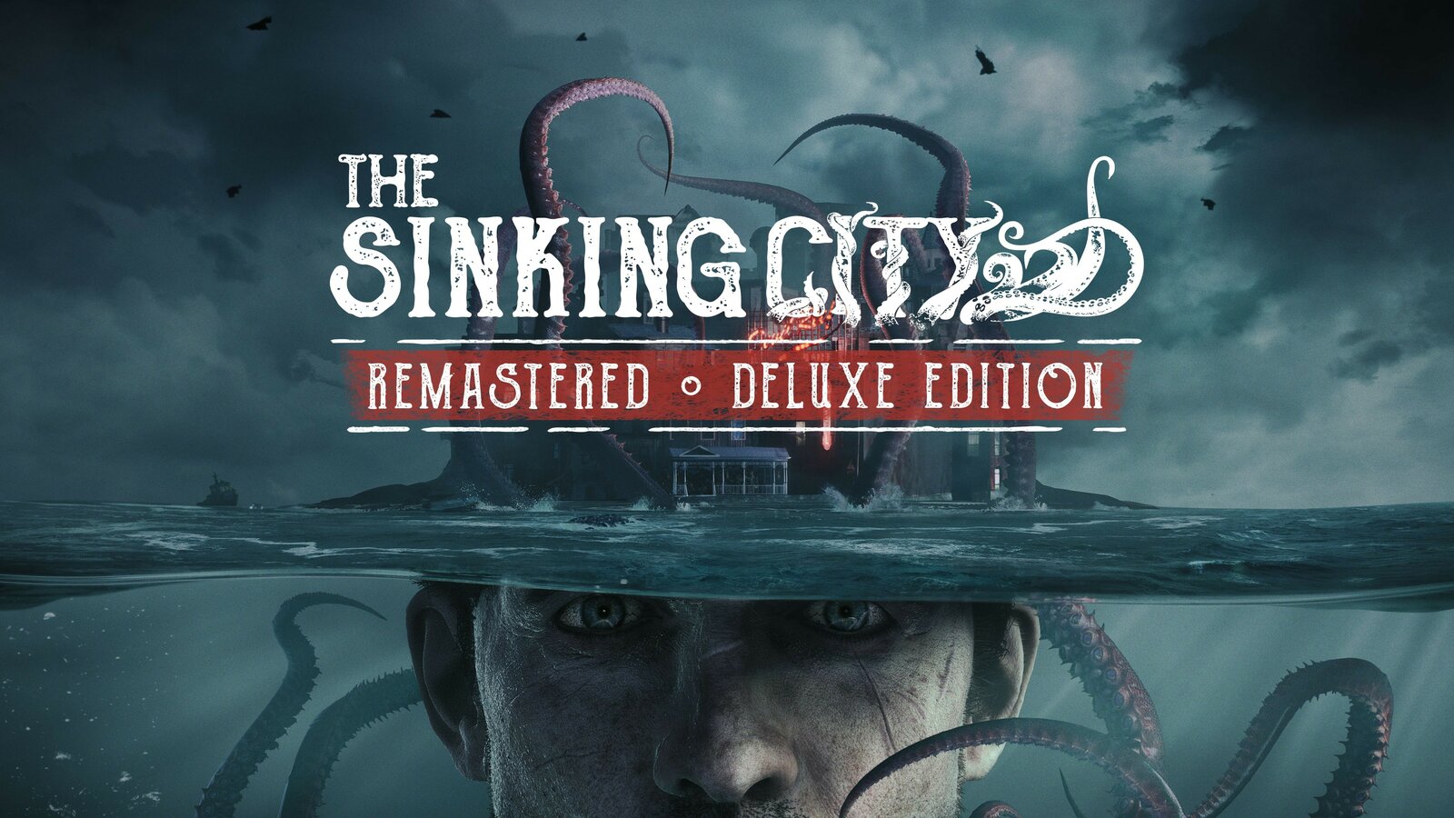 The Sinking City Remastered - Deluxe Edition