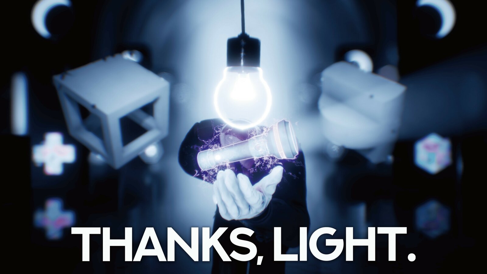 THANKS, LIGHT.